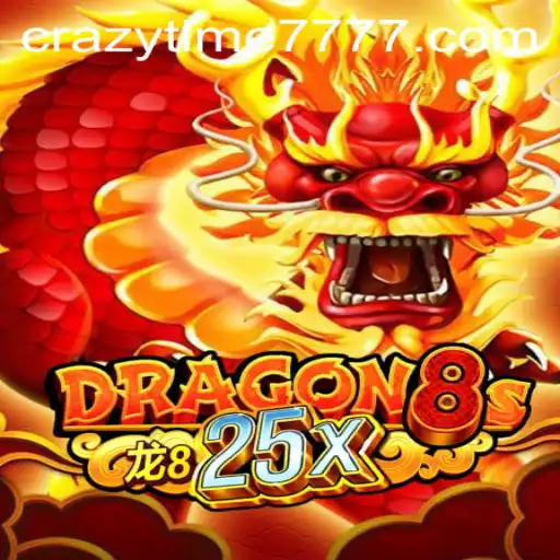 Exploring Dragon8s25x: A Dive into the World of Crazy Time 777
