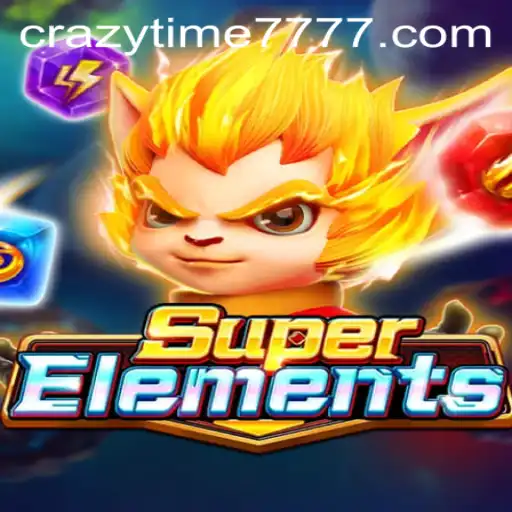 SuperElements: An Epic Adventure with Crazy Time 777