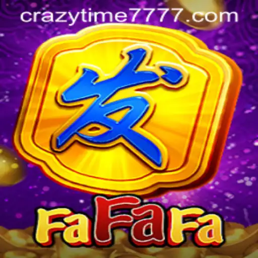Exploring the Exciting World of FaFaFa and Crazy Time 777
